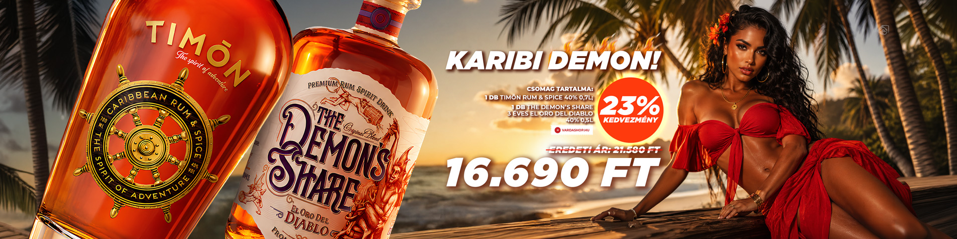 Akció – Karibi Démon! Timon&DemonS 