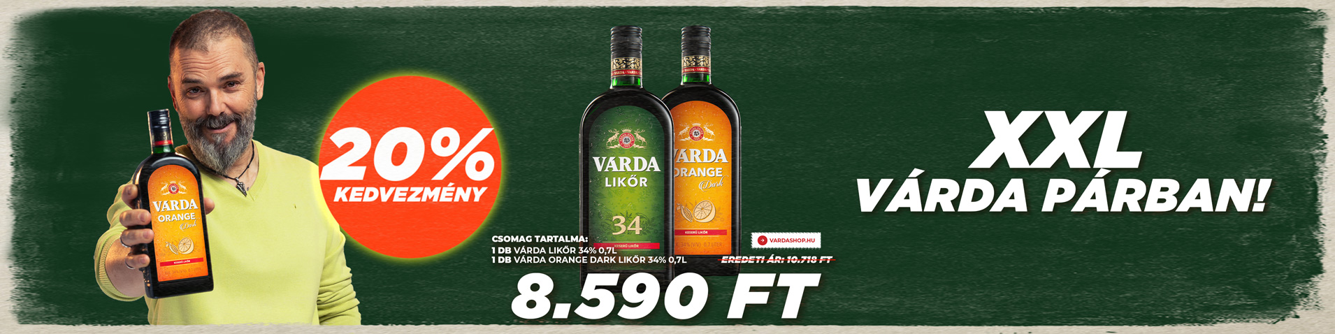 Akció-XXL Várda Párban! 34&VOD